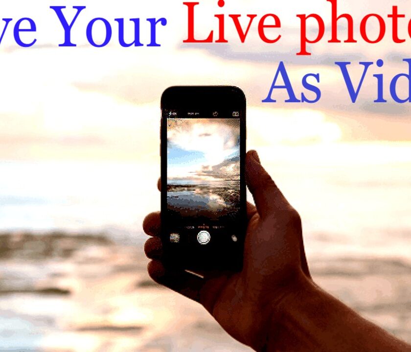 How To Save Live Photo As Video In iPhone: Ultimate Guide 2023 how to save live photo as video