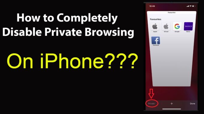 How To Disable Private Browsing On iPhone